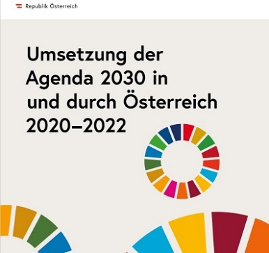 Titelseite zum Bericht mit dem Text Umsetzung der Agenda 2030 in und durch Österreich 2020 – 2022, Logo der Republik Österreich und 3 Kreise des SDG-Rades
